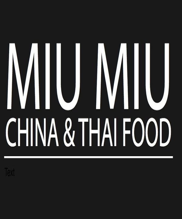 Miu Miu China & Thai Food